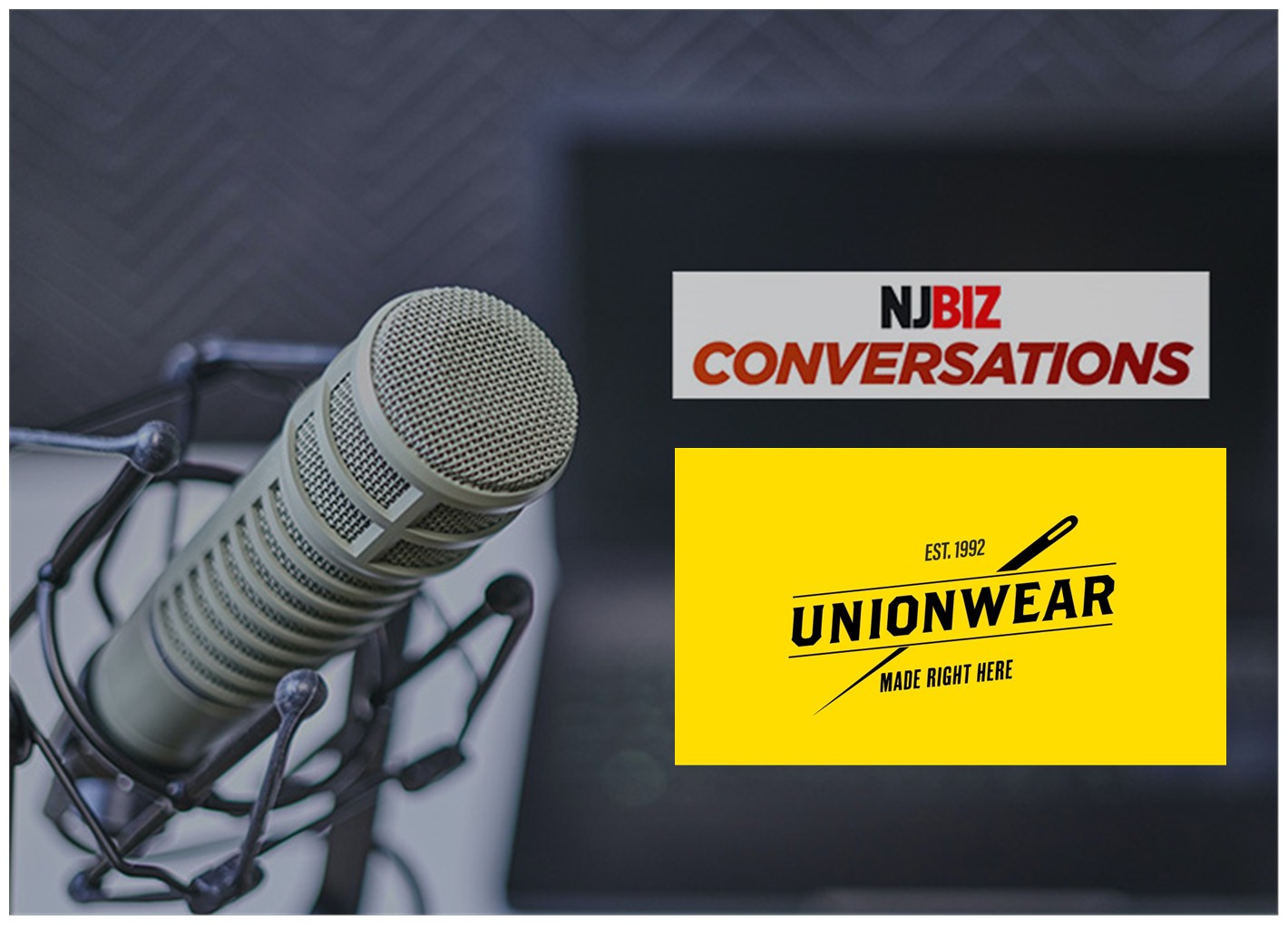NJBiz Conversations with Unionwear